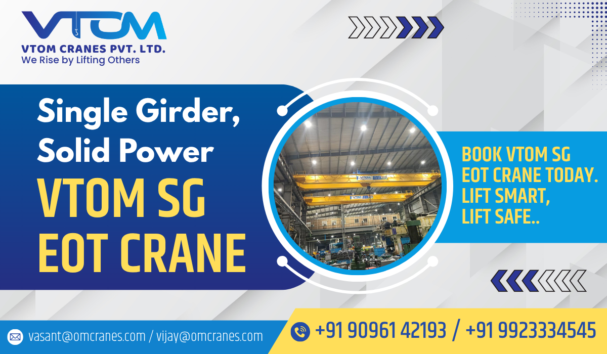 VTOM Cranes is a reputed EOT crane company based in Chikhali, Pune