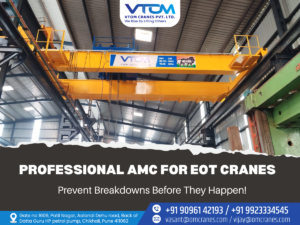 VTOM manufactures amc for eot cranes Chikhali, Pimpri Chichwad Pune