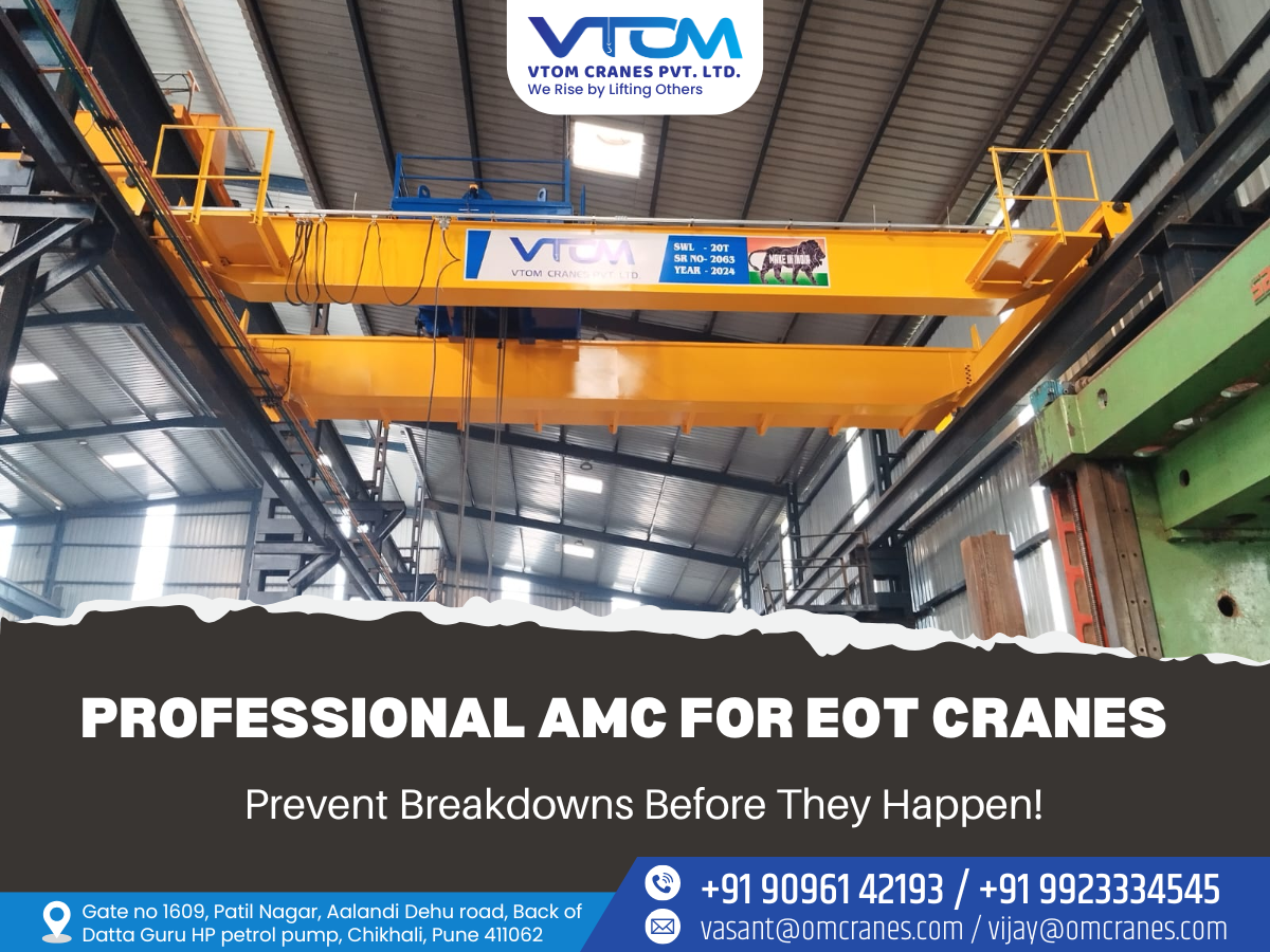 VTOM manufactures amc for eot cranes Chikhali, Pimpri Chichwad Pune