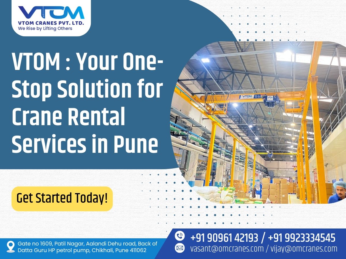 VTOM Your One Stop Solution for Crane Rental Services in Pune Get Started Today